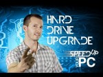 Hard Drive Upgrade – Fix Your Slow PC