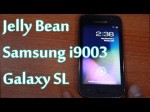 Android Jelly Bean on i9003 Samsung Galaxy SL