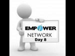 How To Make Money Online? – Day 8 – Empower Network Case Study