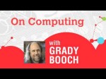 Grady Booch: From Minecraft to Minds
