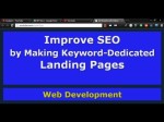 Improve SEO by Providing Dedicated Landing Pages to Keyword Phrases and Topics