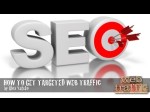 How to Get Traffic | SEO gone wild